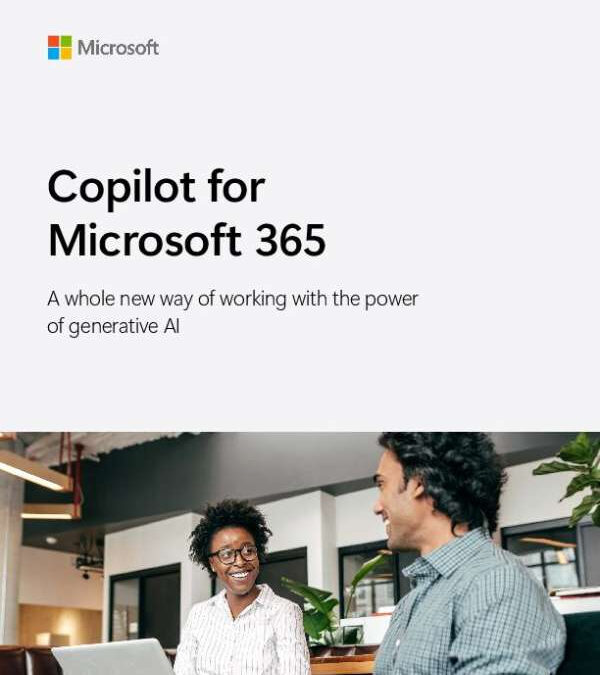 Copilot for Microsoft 365: A whole new way of working with the power of generative AI